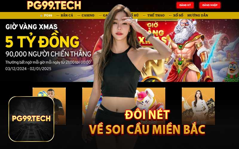 Đôi Nét Về Soi Cầu Miền Bắc 
